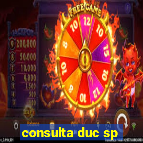 consulta duc sp